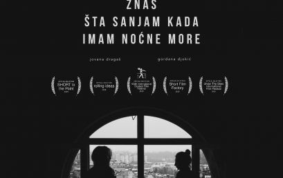 “ZNAŠ ŠTA SANJAM KADA IMAM NOĆNE MORE“ – NAJBOJI STUDENTSKI FILM NA FESTIVALU U ISTAMBULU