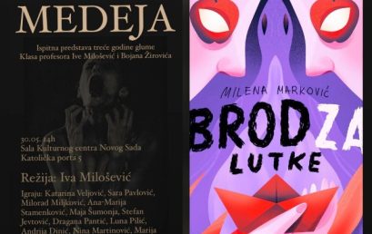 DVE PREDSTAVE AKADEMIJE UMETNOSTI U BEOGRADU NA STERIJINOM POZORJU MLADIH 30. MAJA