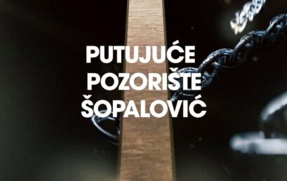 DIPLOMSKA PREDSTAVA “PUTUJUĆE POZORIŠTE ŠOPALOVIĆ” U NACIONALNOM TEATRU 27. 06. – KLASA M. NEŠKOVIĆ/N.RAKOČEVIĆ