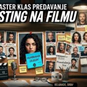 MASTAR KLAS ZA STUDENTE AKADEMIJE – “KASTING NA FILMU” 5. MARTA 2026.