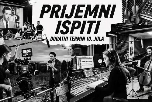 PRIJEMNI ISPITI U JULSKOM ROKU 2026. – DODATNI TERMIN