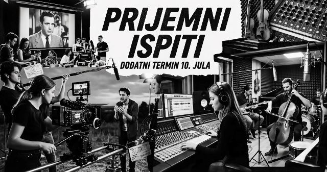 PRIJEMNI ISPITI U JULSKOM ROKU 2026. – DODATNI TERMIN